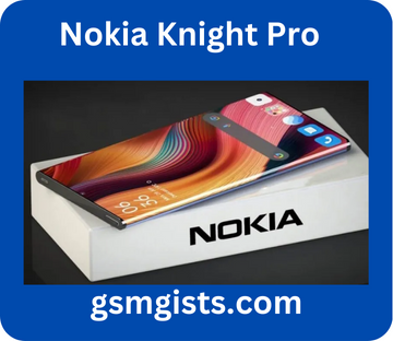 Nokia Knight Pro