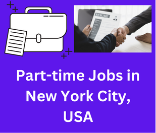 Part-time Jobs in New York City, USA