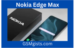The Nokia Edge Max