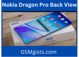 Nokia Dragon Pro Back View