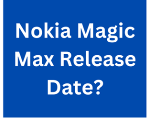 Magic Max Release Date