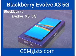 Blackberry Evolve X3 5G